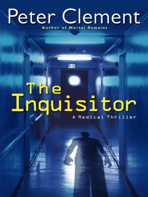 Title details for The Inquisitor by Peter Clement - Available